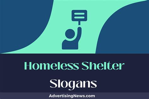homeless slogans|326 Homeless Shelter Slogans to Foster Dignity and Respect.